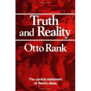  Truth and Reality (Norton Library) [Paperback] Otto Rank 