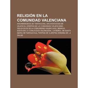  Religión en la Comunidad Valenciana: Archidiócesis de 