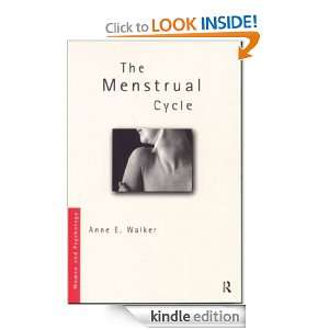 The Menstrual Cycle (Women and Psychology) Anne Walker  