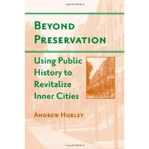   to Revitalize Inner Cities (8580000873214) Andrew Hurley Books