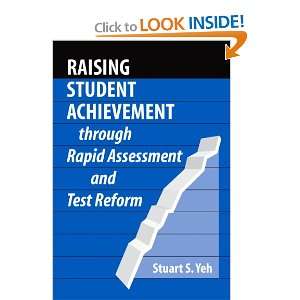  Raising Student Achievement Through Rapid Assessment And Test 