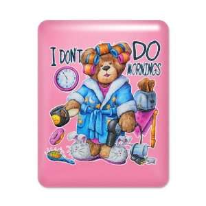  iPad Case Hot Pink I Dont Do Mornings Teddy Bear   Hangover 