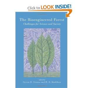  The Bioengineered Forest: Challenges for Science and 