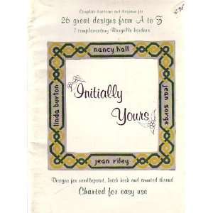  Initially Yours 26 great designs from A to Z Nancy Hall 