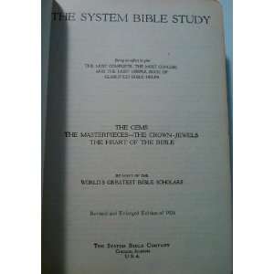   System Bible Study Many of the Worlds Greatest Bible Scholars Books