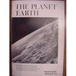 The Planet Earth (A Scientific American Book) various  