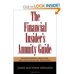  The Financial Insiders Annuity Guide Understanding Annuities 