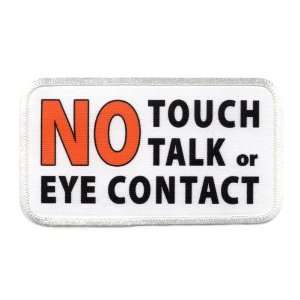  SERVICE DOG NO Touch Talk Eye Contact 2.5 x 4.5 inch Sew 