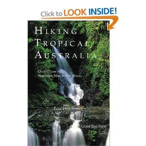  Hiking Tropical Australia: Queensland and Northern New 