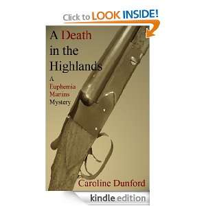 Death in the Highlands (Euphemia Martins Mysteries): Caroline 