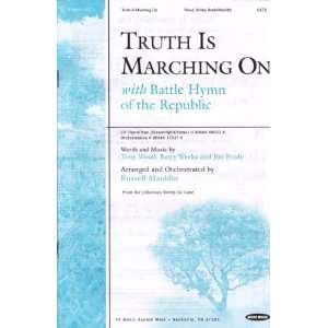  Truth Is Marching on with Battle Hymn of the Republic Satb 