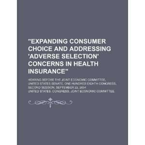 choice and addressing adverse selection concerns in health insurance 