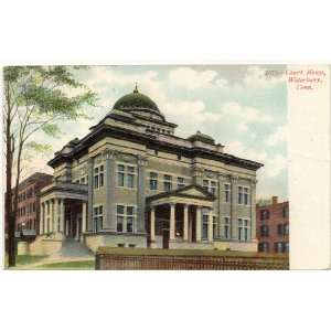   Vintage Postcard Court House   Waterbury Connecticut 