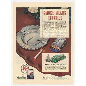1940s Texaco Havoline Oil Smoke Means Trouble Print Ad (891)  