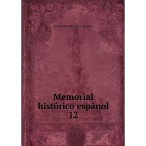   espÃ£nol. 12 Real Academia de la Historia (Spain) Books