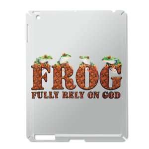    iPad 2 Case Silver of FROG Fully Rely On God 