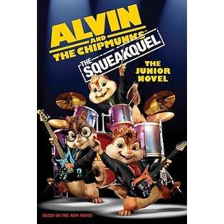 Harpercollins Childrens Books Alvin and The Chipmunks The Squeakquel 