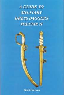 GUIDE to MILITARY DRESS DAGGERS Vol.2   BOOK by Glemser  