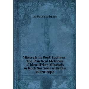 Rock Sections The Practical Methods of Identifying Minerals in Rock 