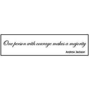 One person with courage makes a majority 