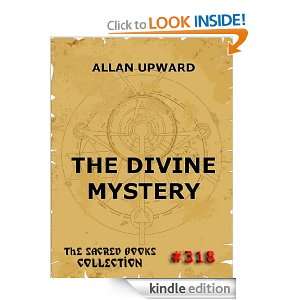 The Divine Mystery   A Reading Of The History Of Christianity (The 