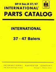 International 37 and 47 Twine and Wire Baler Balers Parts Catalog 