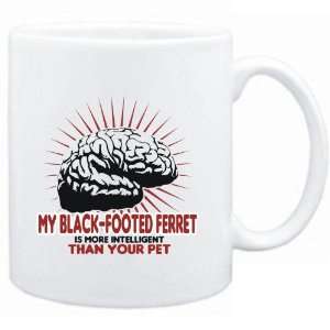  Mug White  My Black Footed Ferret is more intelligent 