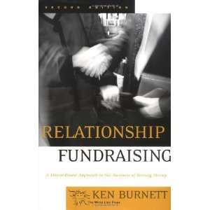  Relationship Fundraising A Donor Based Approach to the 