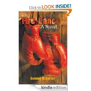 Fire Dance Salome W. Carter  Kindle Store
