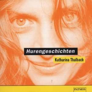 Hurengeschichten, 1 Audio CD  Katharina Thalbach, Heinrich 