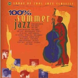 100% Summer Jazz Various Artists  Musik