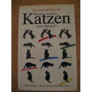    Die Körpersprache ihrer Katze  Desmond Morris Bücher
