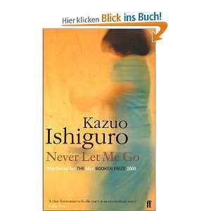 Never Let Me Go.  Kazuo Ishiguro Englische Bücher