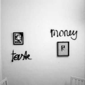 The Taste and the Money Ja Panik  Musik