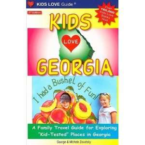  Kids Love Georgia A Family Travel Guide to Exploring Kid 