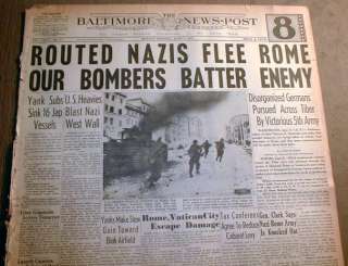 1944 WW II newspaper ALLIES CAPTURE ROME Italy the day before the D 