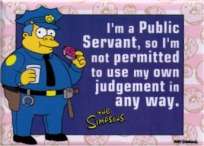 Simpsons Chief Wiggums No Judgement Magnet SM113  