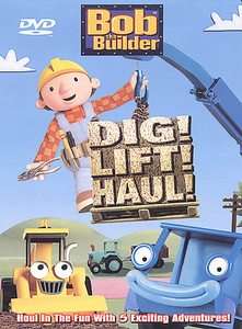 Bob the Builder   Dig, Lift Haul DVD, 2004  