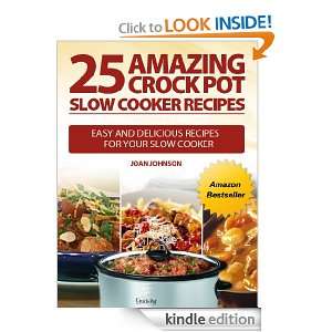 25 AMAZING Crock Pot Slow Cooker Recipes   Easy and Delicious Recipes 