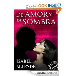 De amor y de sombra (Spanish Edition): Isabel Allende:  