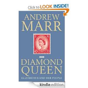 Diamond Queen Andrew Marr  Kindle Store