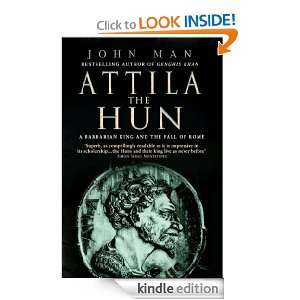 Attila The Hun John Man  Kindle Store