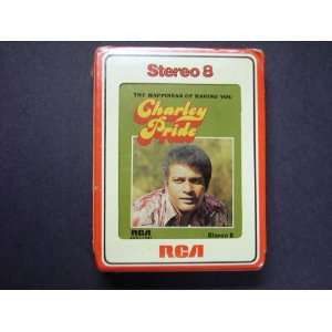 CHARLEY PRIDE   THE HAPPINESS OF HAVING YOU   8 TRACK TAPE*