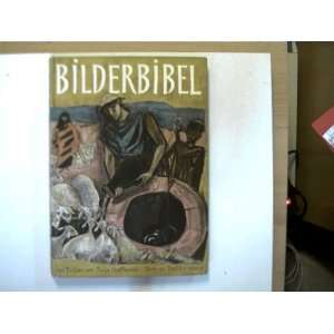   Bilderbibel Paul Text; Lithographs by Felix Hoffmann Erismann Books