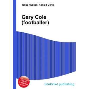  Gary Cole (footballer) Ronald Cohn Jesse Russell Books