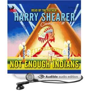  Not Enough Indians (Audible Audio Edition) Harry Shearer Books