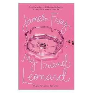  My Friend Leonard by James Frey Books