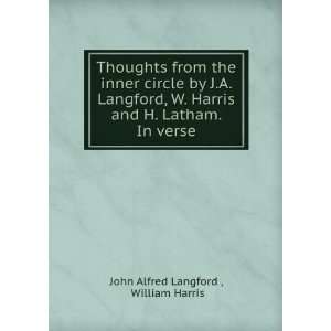   Harris and H. Latham. In verse. William Harris John Alfred
