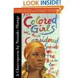 For Colored Girls Who Have Considered Suicide When the Rainbow Is Enuf 