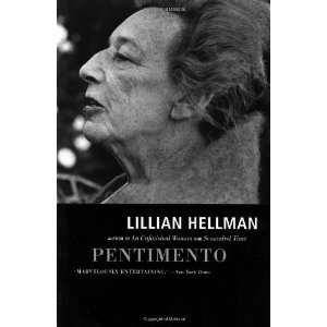    Pentimento (Back Bay Books) [Paperback] Lillian Hellman Books